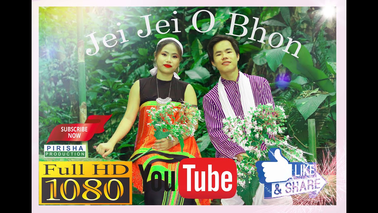 Jei Jei O Bhon official videoNew Chakma Tradition VideosPirisha Production Full HD 1080p