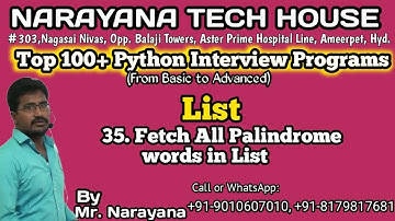 #35: Fetch All Palindrome Words in List || Mr. Narayana || Narayana Tech House || 9010607010