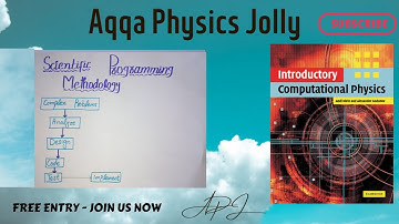 Computational physics (Scientific Programming Methedology) Lec #2. ||Aqqa Physics Jolly||