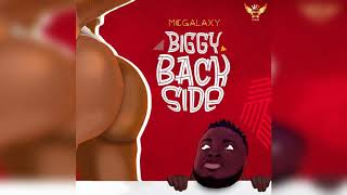 Biggy Back Side - MC Galaxy (Official Audio)