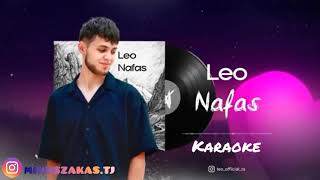 Лео Нафас Минус| Leo Nafas Karaoke