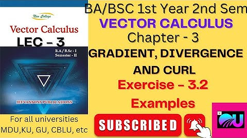 Exercise -3.2 Vector Calculus examples|| Vector Calculus examples||@Ordinaryuniquecoachingclasses