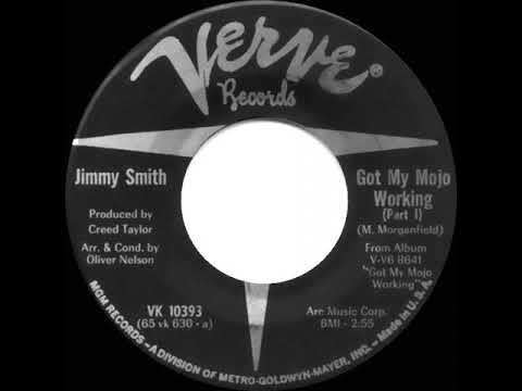 1966 Jimmy Smith - Got My Mojo Working (Part 1) - YouTube
