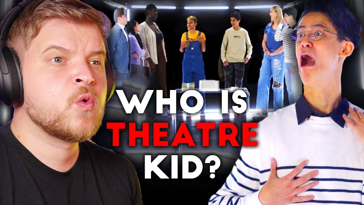 Theatre Kid Guesses Who is the Fake Theatre Kid YouTube