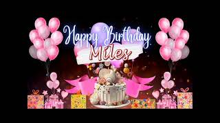 Download Lagu Miles Happy  Birthday Song  || Happy Birthday Miles MP3