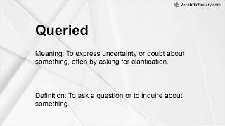 Queried Meaning