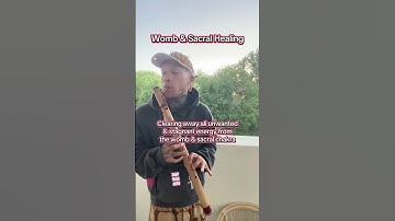 Thumbnail of Womb & Sacral Healing #chakrapurify #alternativemedicine #music #chakra #indigenous #connection