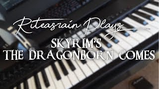 Riteasrain Plays The Dragonborn Comes The Elder Scrolls V Skyrim
