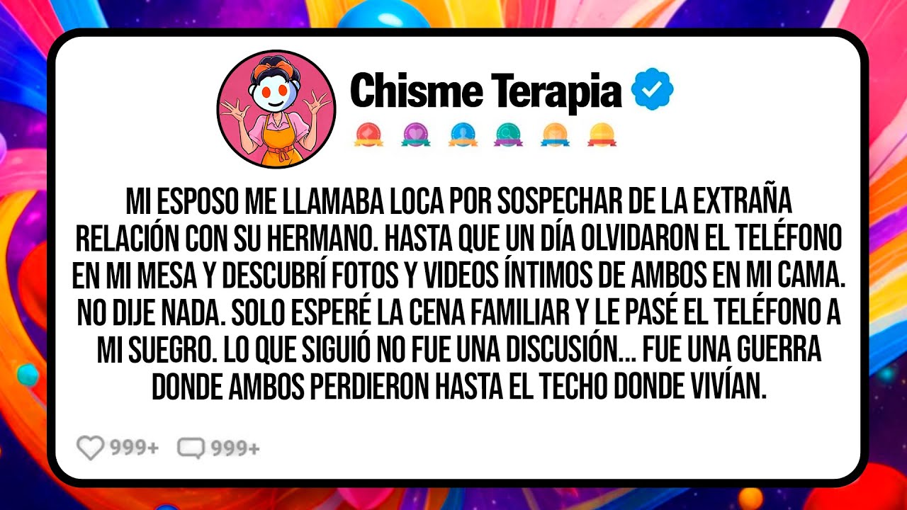 Mi Esposo Me Llamaba Loca Por Sospechar De La Extraña Relación Con Su Hermano. Hasta Que Un Día...