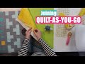 Quilt as you go - How to join quilt sections without a bulky seam