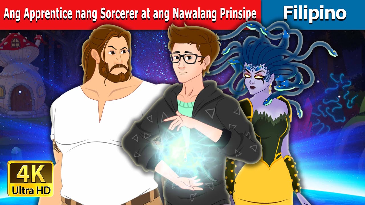Ang Apprentice nang Sorcerer at ang Nawalang Prinsipe | Sorcerer's and ...