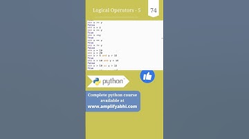Python - Logical Operators | Part - 5 | #shorts  #amplifyabhi | py 74