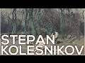 Stepan Kolesnikov: A collection of 71 paintings (HD)