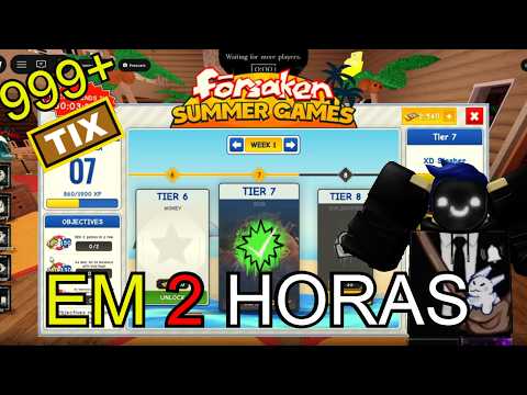 HOW TO FARM TONS OF TIX AND EXP IN THE SUMMER GAMES EVENT!! (FORSAKEN)