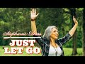 "Just Let Go" Music Video - Stephanie Dass
