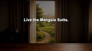 Mangala Sutta Explained for Modern Life | Living the Mangala Sutta Book Trailer
