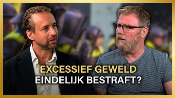 Excessief geweld eindelijk bestraft? - Willem Engel en Dennis Spaanstra