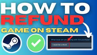 How To Refund A Game On Steam 2025 Easy Refund Guide