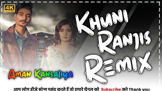 Khuni Ranjis Remix Song  Masoom Sharma  Hard Bass  New Bhojpuri Dj Song Ft Dj Aman Kansaliya 202