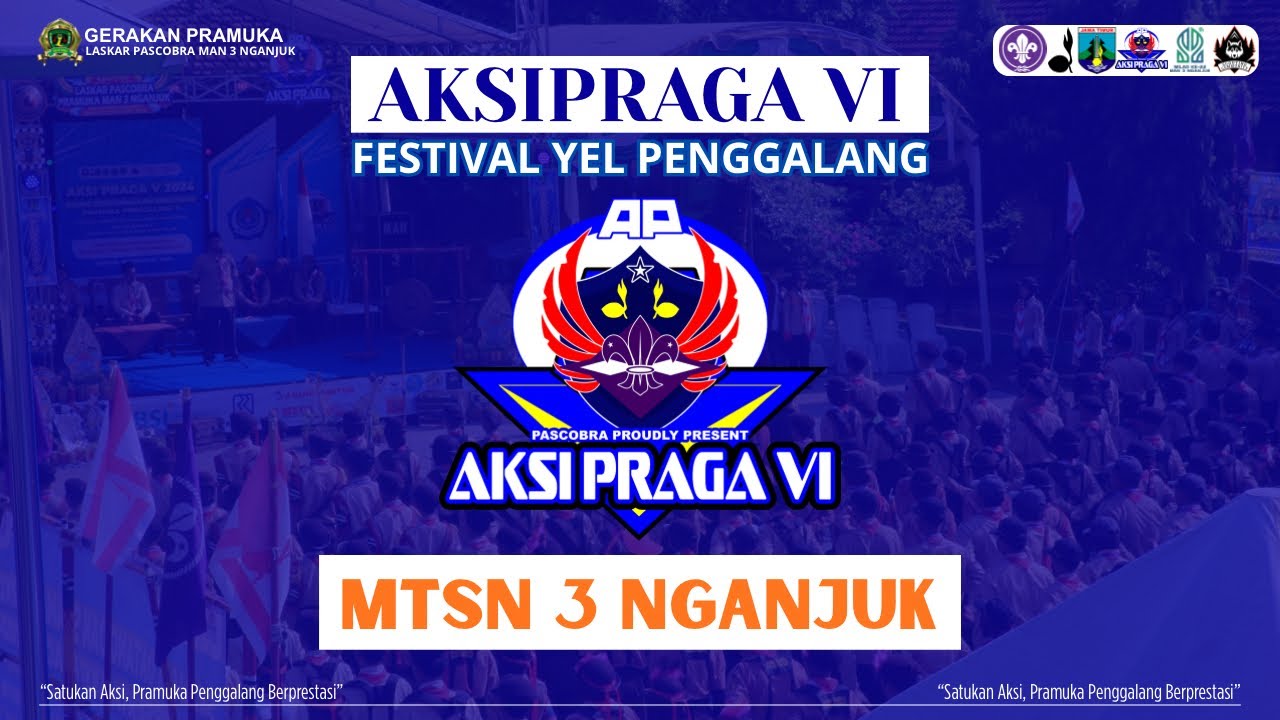 LASKAR GARDAJAYA IS BACK!!!! FESTIVAL YEL PENGGALANG PRAMUKA MTsN 3 NGANJUK | AKSI PRAGA 2026