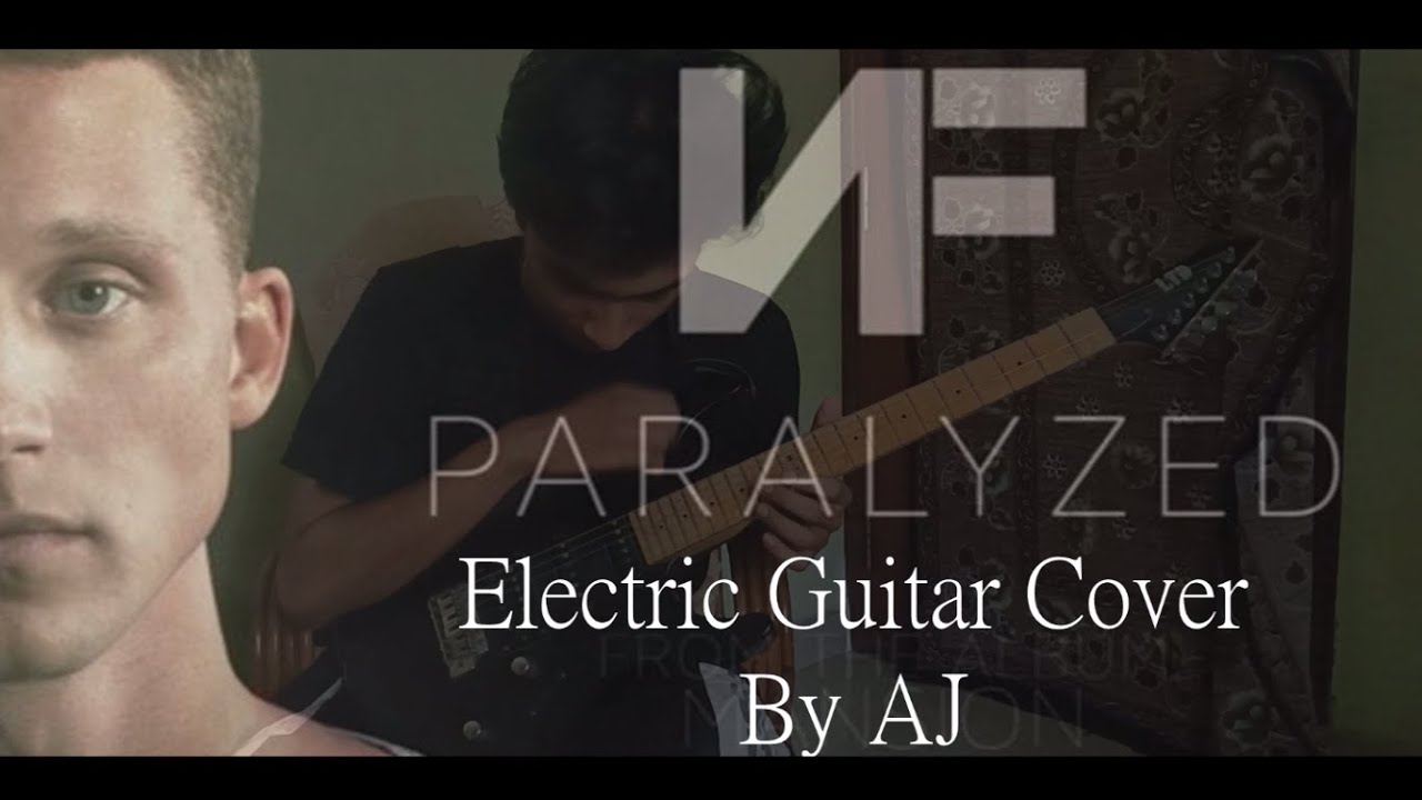NF - Paralyzed Guitar Cover