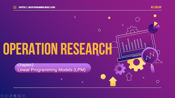 Operation Research, Chapter2: Linear Programming Models