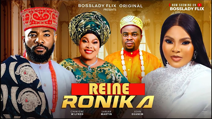 REINE RONIKA - John Ekanem, Sarian Martins, Chinyere Winfred Nouveau Film Nigérian 2025