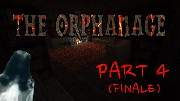 Minecraft Maps: The Orphanage (Explicit): Part 4 (Finale)