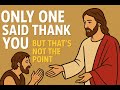 Only One Said Thank You — But That’s Not the Point
