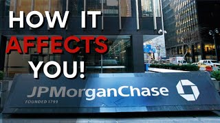 How JPMorgan Chase Raising Borrowing Standards Affects You!