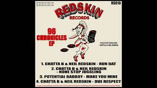 Chatta B & Neil Redskin - Due Respect