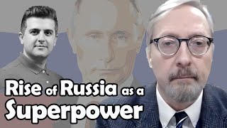 Rise of Russia as a Superpower | Nicolai N. Petro
