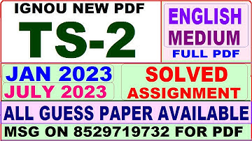 ts 2 solved assignment 2023 / ts 2 solved assignment 2022-23 / ignou ts 2 2023-24
