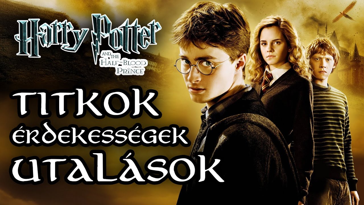 Rejtett titkok és utalások a Harry Potter és a Félvér Herceg című filmből!