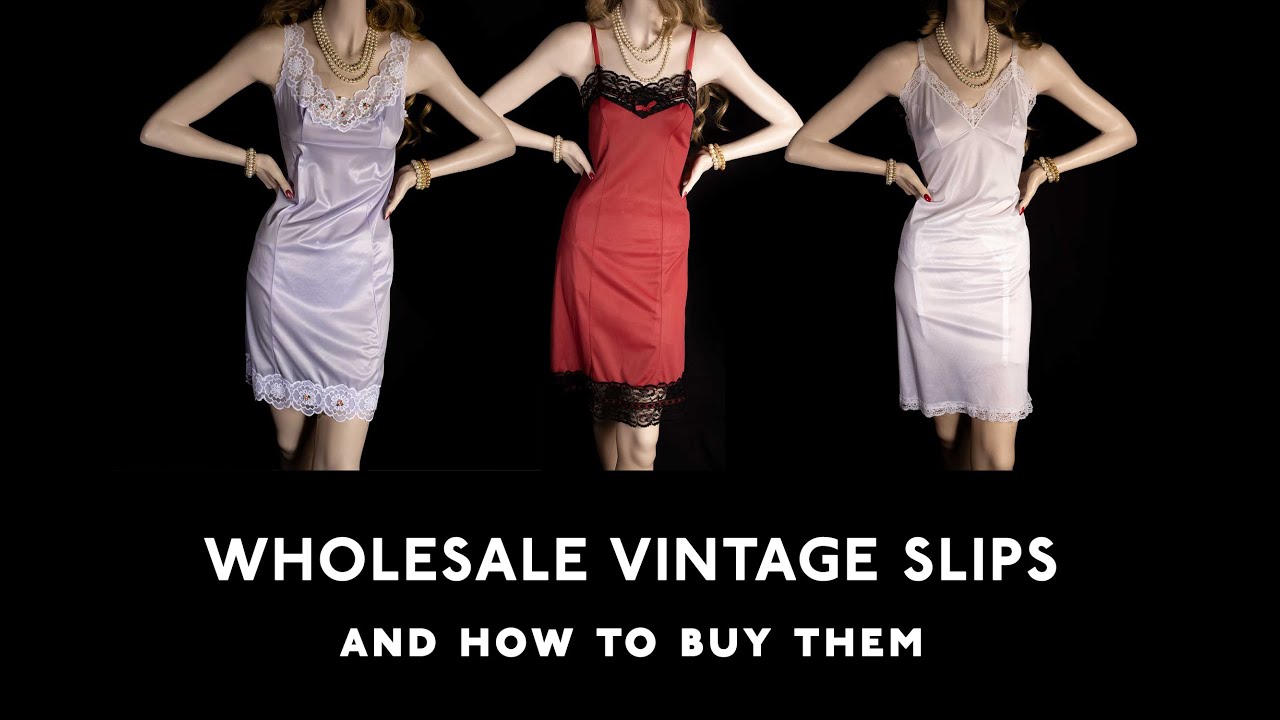 How To Buy Wholesale Vintage Slips From Nylon Nostalgia YouTube
