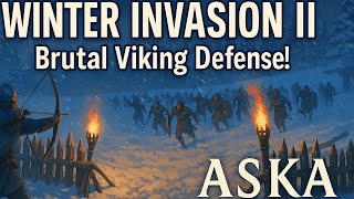 Winter Invasion II - Brutal Viking Defense | Viking Survival Under Siege | ASKA screenshot 5