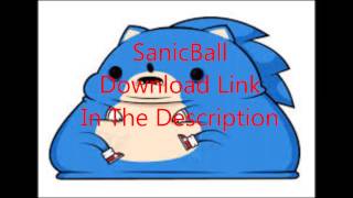 SanicBall DOWNLOAD! v0.6 screenshot 1