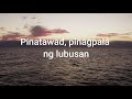 Ang lahat ay magsasaya with lyrics  malayang pilipino
