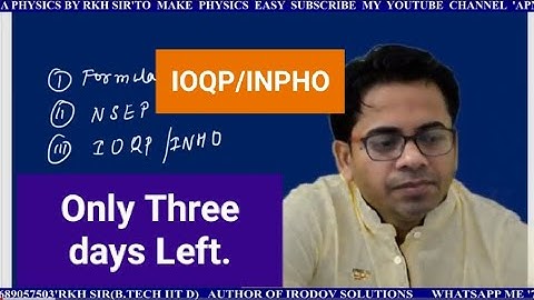 ONLY THREE DAYS LEFT IN NSEP/IOQP(INPHO) WHAT to do?