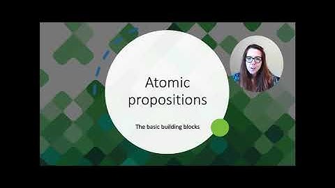 Topic 4.2 - Atomic & compound propositions