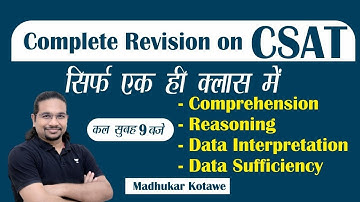 Complete Revision Of CSAT with Madhukar Kotawe sir | सिर्फ एक ही क्लास में | Target UPSC 2023 #csat