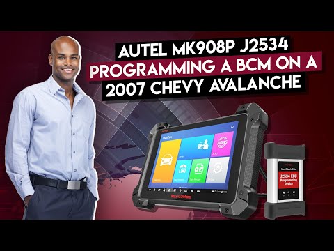 Autel MK908P J2534 | Programming A BCM On A 2007 Chevy Avalanche | Training 2020