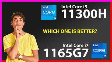 INTEL Core i5 11300H vs INTEL Core i7 1165G7 Technical Comparison