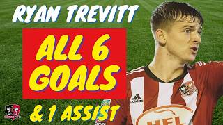 Ryan Trevitt - ALL 6 GOALS &amp; ASSISTS FOR EXETER CITY | Skills &amp; Highlights