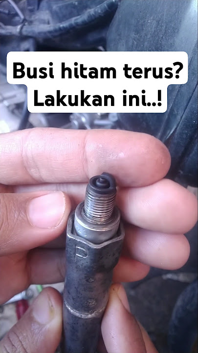 Motor susah hidup, sering ganti busi, busi hitam terus , nih solusinya... #viralvideo #2025