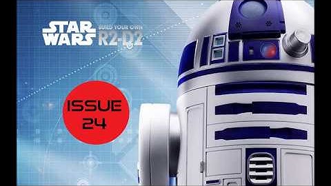 Star Wars Build Your Own R2D2 - Issue 24