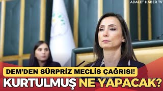 Dem Parti Grup Toplantısında Numan Kurtulmuş A Süreç Çağrısı Geldi. Tbmm Başkanı Ne Yapacak?