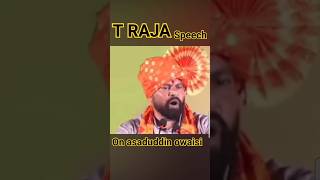 Traja Speech On Asaduddin Owaisi