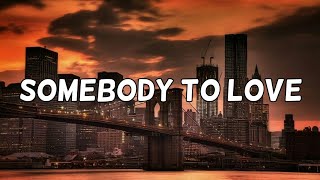 Andy Delos Santos - Somebody To Love (Lyrics)