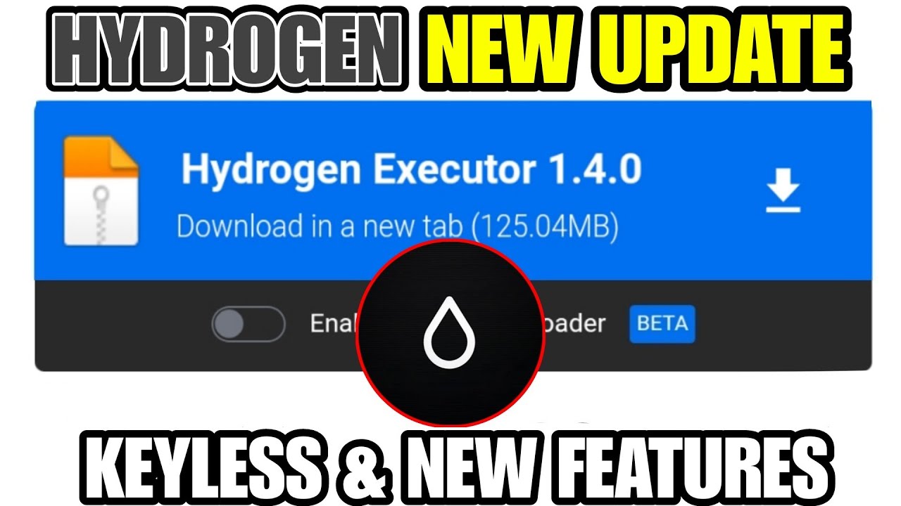 Hydrogen Executor New Update 1.4.0 ✔️ Hydrogen Executor Download | Hydrogen Atualizado